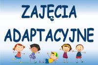 Zajęcia adaptacyjne