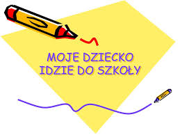 Logo projektu Moje dziecko idzie do szkoły - Kliknięcie spowoduje otwarcie nowej karty!